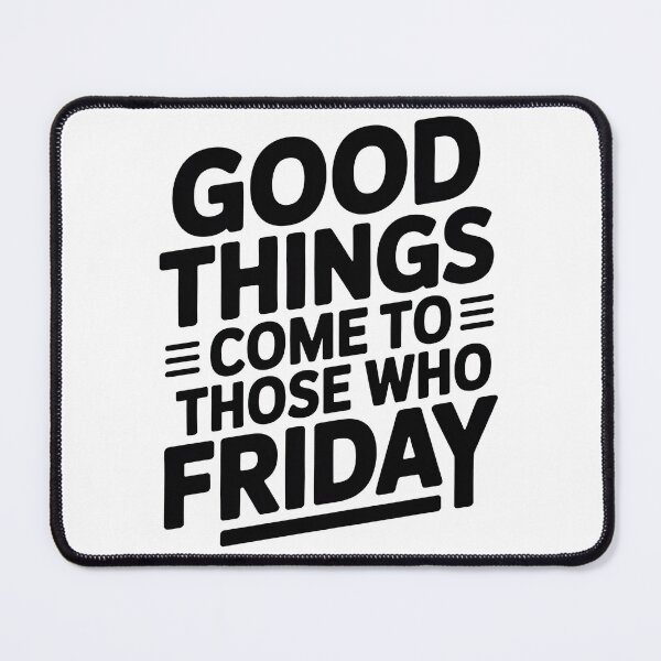 Item preview, Happy Friday Quote, Friday Inspirational Quote, Good Friday Quote designed and sold by graphic-genie.