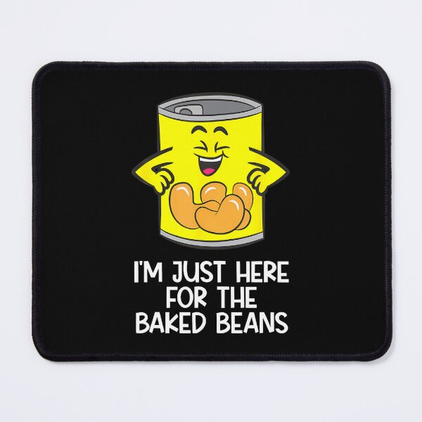 Item preview, I'M Just Here For The Baked Beans designed and sold by donadonvgran.