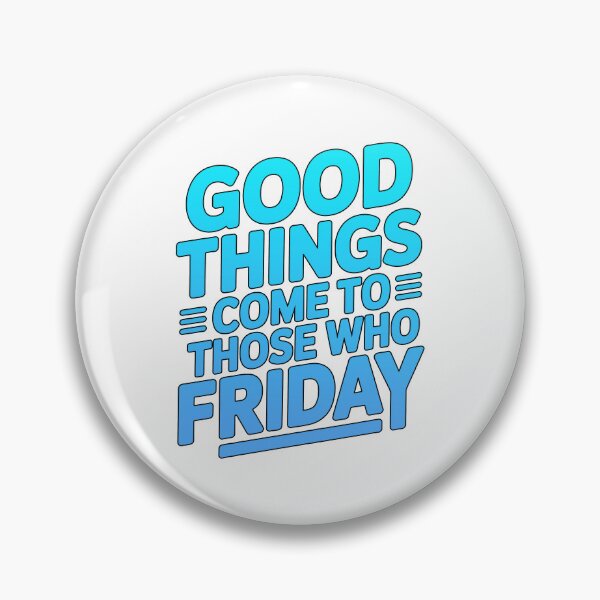 Item preview, Happy Friday Quote, Friday Inspirational Quote, Good Friday Quote designed and sold by graphic-genie.