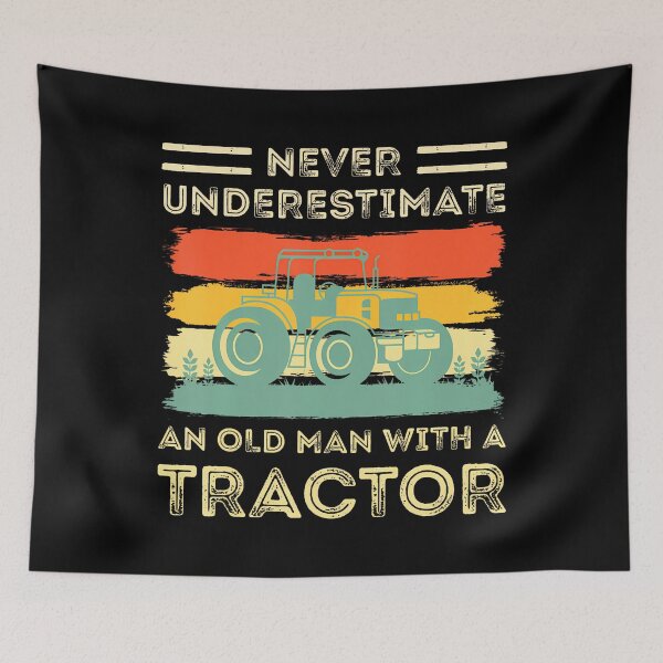 Item preview, Never Underestimate An Old Man With A Tractor Funny Farmers designed and sold by charitashmoqs.