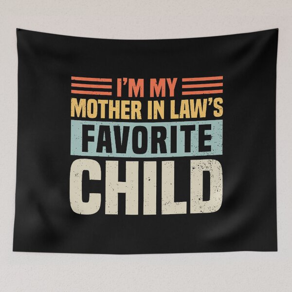 Item preview, Im My Mother In Laws Favorite Child - Funny Son-In-Law Men designed and sold by charitashmoqs.