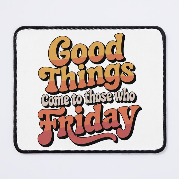 Item preview, Happy Friday Quote, Friday Inspirational Quote, Good Friday Quote designed and sold by graphic-genie.