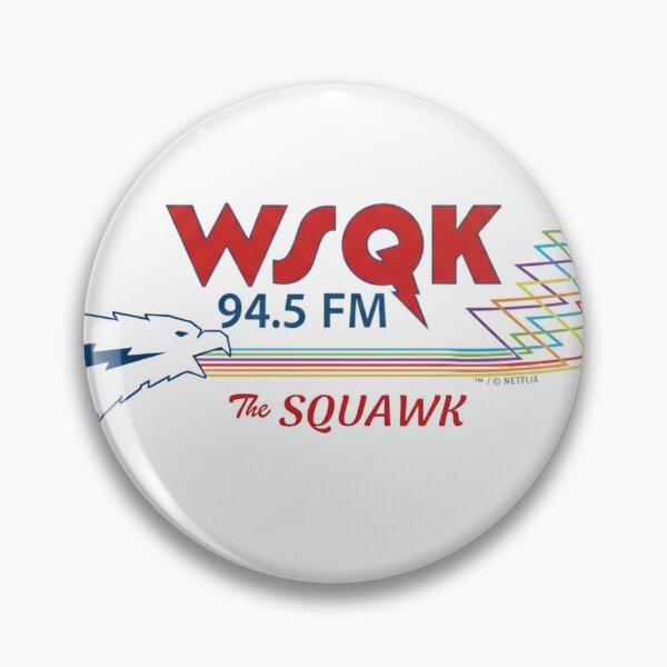 Item preview,  WSQK The Squawk 94.5 FM designed and sold by Foryoubroshirt.