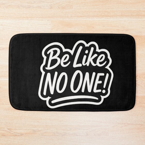 Item preview, Be Like No One – Bold Motivational Quote Design designed and sold by PixelVibe782.
