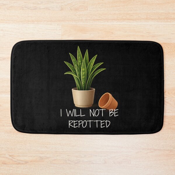 Item preview, ⚠️PLANTIFA COLLECTION⚠️ – 001A – ✨ I Will Not Be Repotted ✨ - dark for lighter backgrounds designed and sold by WheelieGdArt.