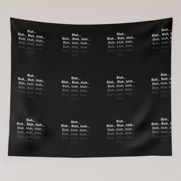 Item preview, Blah… – Funny Casual Quote Typography Design designed and sold by PixelVibe782.