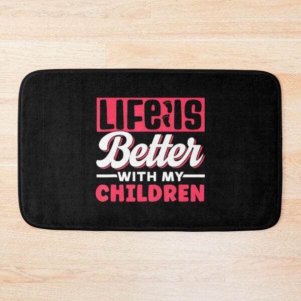 Item preview, Life Is Better With My Children Appreciation Motivation designed and sold by zicohoneybear.