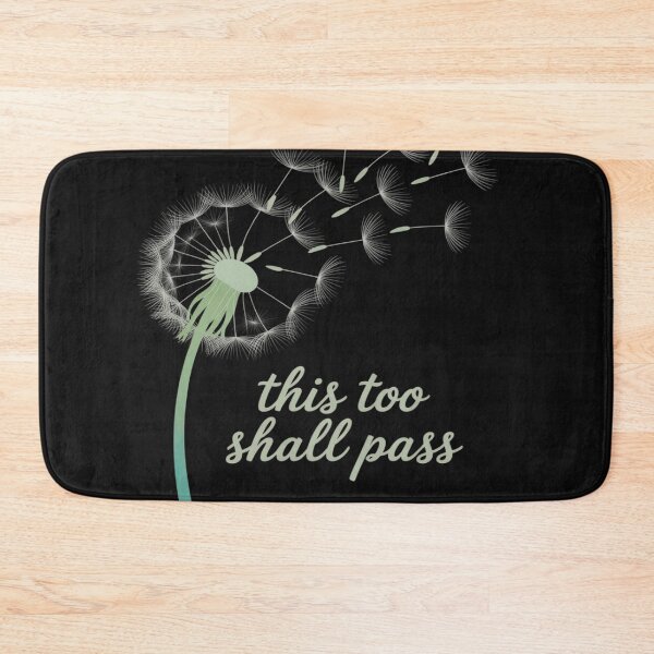 Item preview, This Too Shall Pass Mental Health Awareness designed and sold by Bstilablhot.