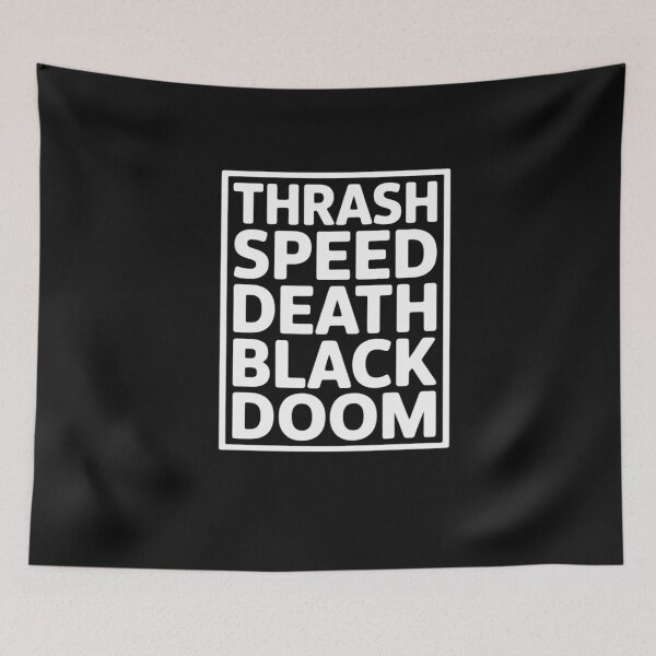 Item preview, Thrash Speed Death Black Doom Fan Music Saying designed and sold by Bstilablhot.