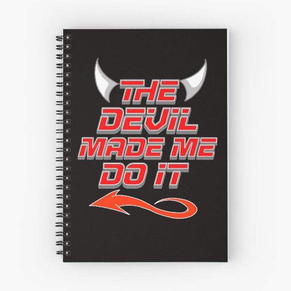 Item preview, The Devil Made Me Do It  designed and sold by TheEndDesign.