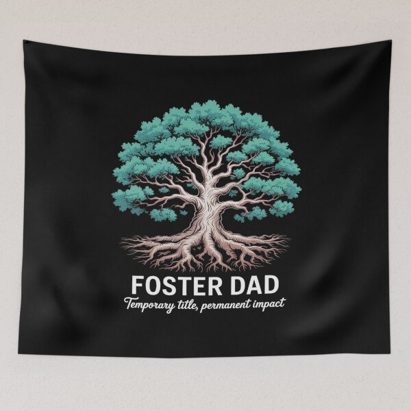 Item preview, Foster Dad Tree Temporary Title Permanent Impact designed and sold by Libbysharts.