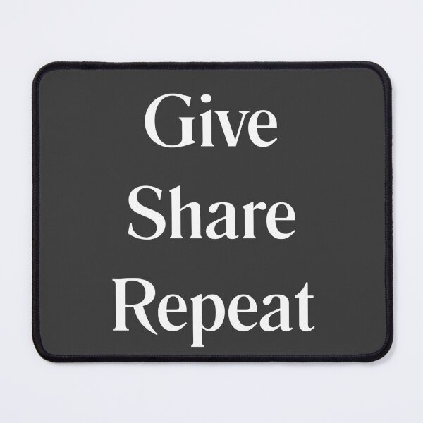 Item preview, Give Share Repeat – White Text Stacked Statement Design designed and sold by HopefulAddie.