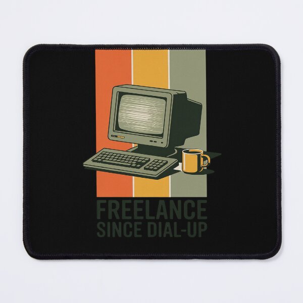 Item preview, Freelance Since Dial-Up Computer designed and sold by Libbysharts.