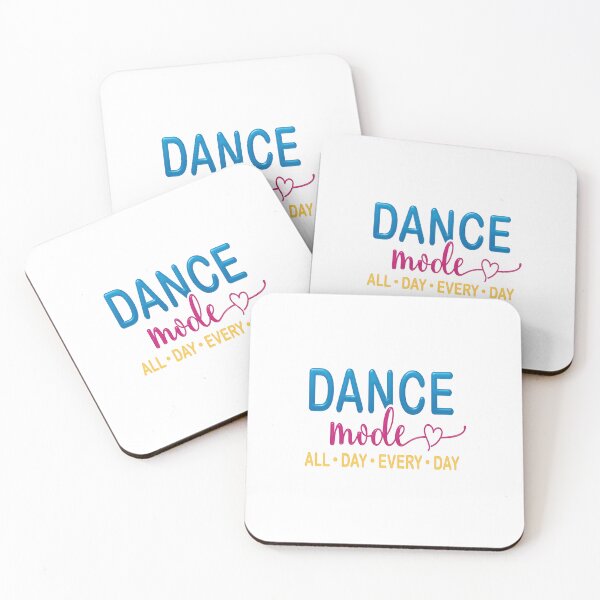Item preview, Dance Mode All Day Every Day — Vibrant Typography Dance Quote Illustration designed and sold by Colorful-Garden.