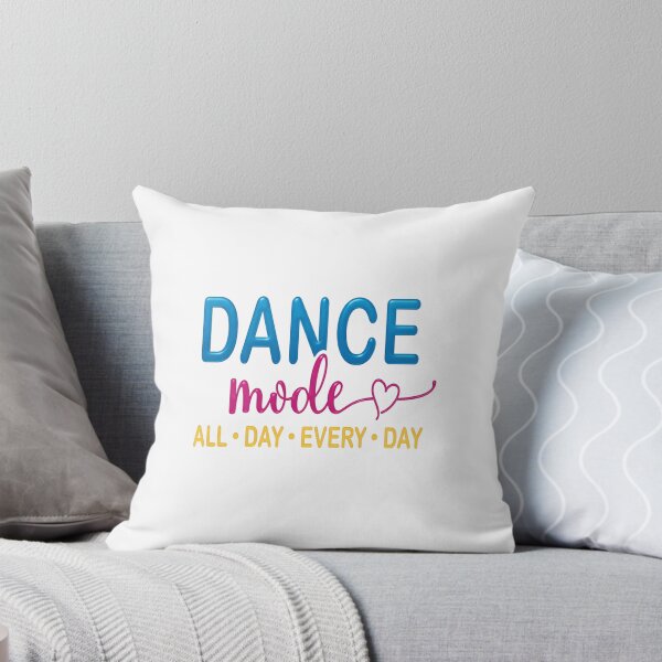 Item preview, Dance Mode All Day Every Day — Vibrant Typography Dance Quote Illustration designed and sold by Colorful-Garden.