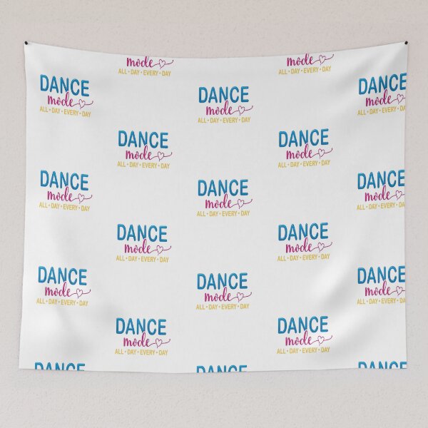 Item preview, Dance Mode All Day Every Day — Vibrant Typography Dance Quote Illustration designed and sold by Colorful-Garden.