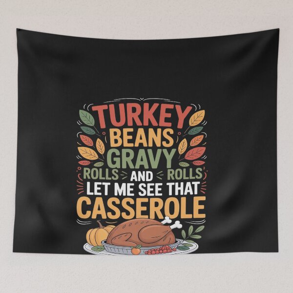Item preview, Turkey Gravy Beans And Rolls Casserole Funny Thanksgiving designed and sold by katherintration.