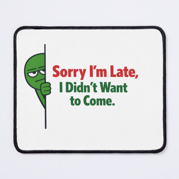 Item preview, Funny Grinch Christmas T-Shirt – Sorry I’m Late, I Didn’t Want to Come – Green Grump Face Deadpan Meme Holiday Tee & Stickers designed and sold by ZyxDes.