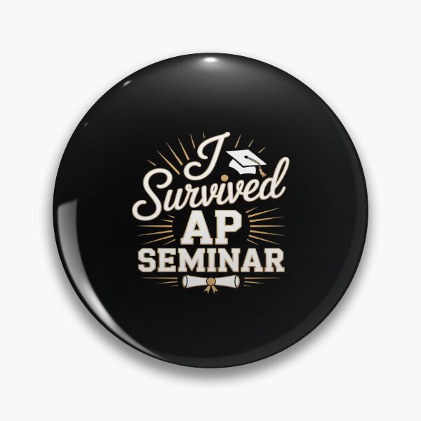 Item preview, Funny AP Examination I Survived AP Seminar designed and sold by Tatianamiobi.