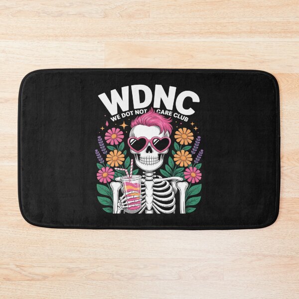 Item preview, WDNC Skeleton Girl We Do Not Care Club designed and sold by LegendsArt75.