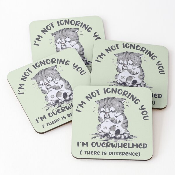 Item preview, I'm Not Ignoring You I'm Overwhelmed - Funny Anxious Cat Art designed and sold by AdyKurniawan.
