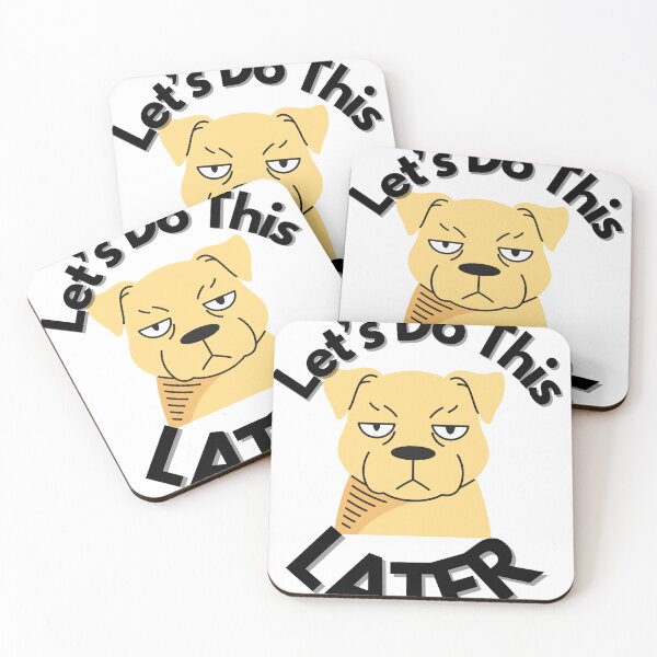 Item preview, Let’s Do This Later - Funny Dog Procrastination Gift designed and sold by Extremeallie.