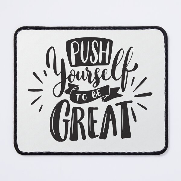 Item preview, Push Yourself To Be Great. | Motivational & Inspirational Success Quote designed and sold by Maltachi Designs.