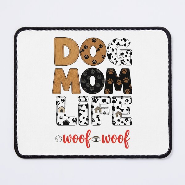 Item preview, "Dog Mom Life – Woof Woof" Pet Parent Typography Art – Canine Lover Design designed and sold by Luminari Creations.