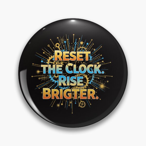 Item preview, Reset the Clock Rise Brighter-Motivational Quote Typography designed and sold by Aarvya Fashion Club ( A.F.C ).