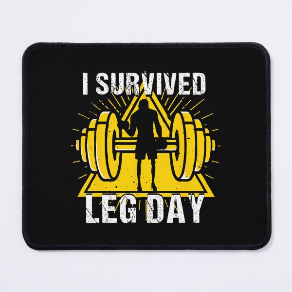 Item preview, Leg Day Survivor designed and sold by yourymavsit.