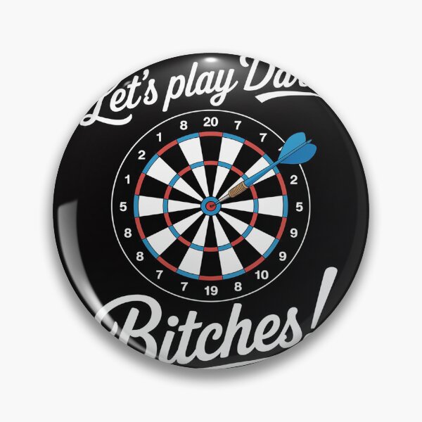Artikelvorschau, Lasst uns Darts spielen, ihr Schlampen! Für einen Dartspielerclub entworfen und verkauft von berniceschm.