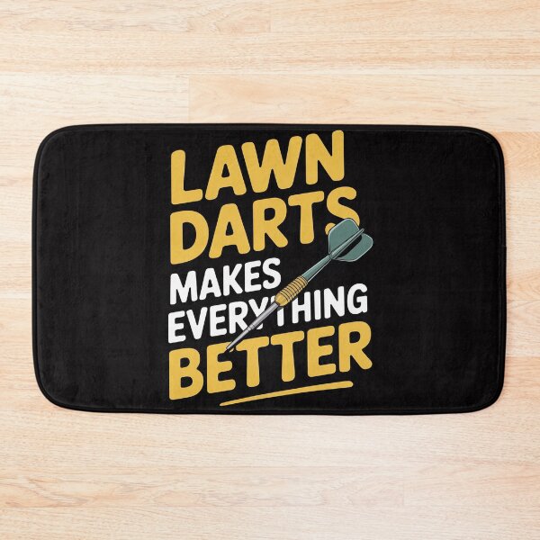 Item preview, Lawn Darts Makes Everything Better - Lawn Darts Play designed and sold by berniceschm.