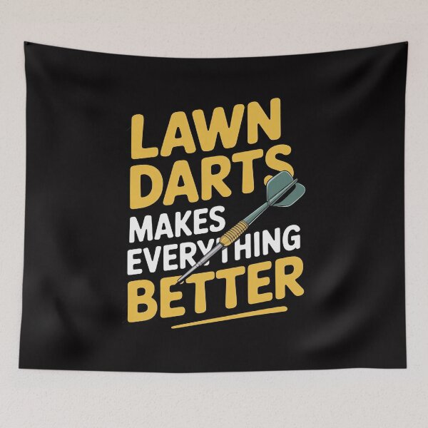 Item preview, Lawn Darts Makes Everything Better - Lawn Darts Play designed and sold by berniceschm.