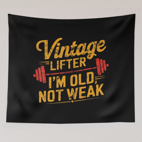 Item preview, I’m Old Not Weak Vintage Lifter designed and sold by yourymavsit.