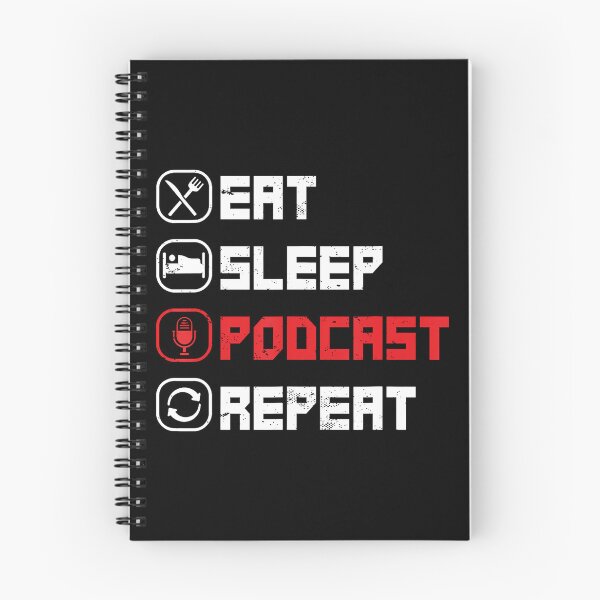 Item preview, Eat Sleep Podcast Repeat designed and sold by mischwpwarso.