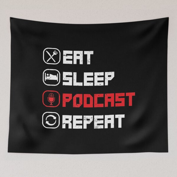 Item preview, Eat Sleep Podcast Repeat designed and sold by mischwpwarso.