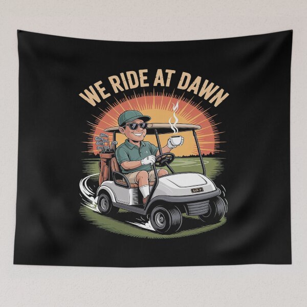 Item preview, Funny Golf Cart We Ride at Dawn Golfing designed and sold by HORIZBoutique.