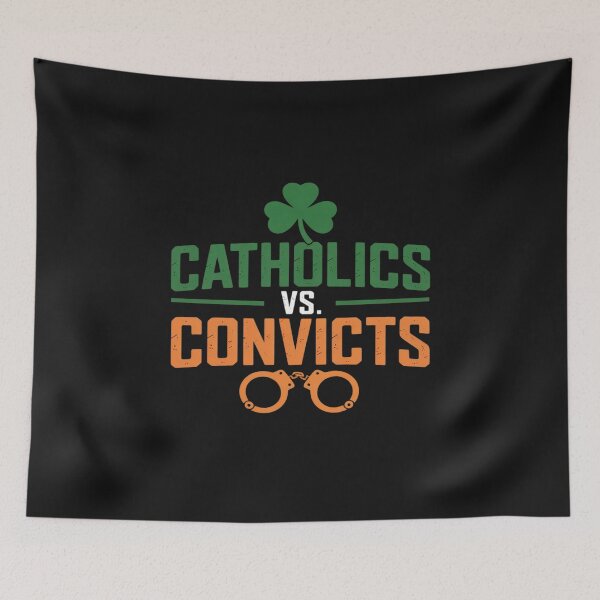 Item preview, Womens Catholics VS Convicts Funny Religion designed and sold by GaryPacheco6.