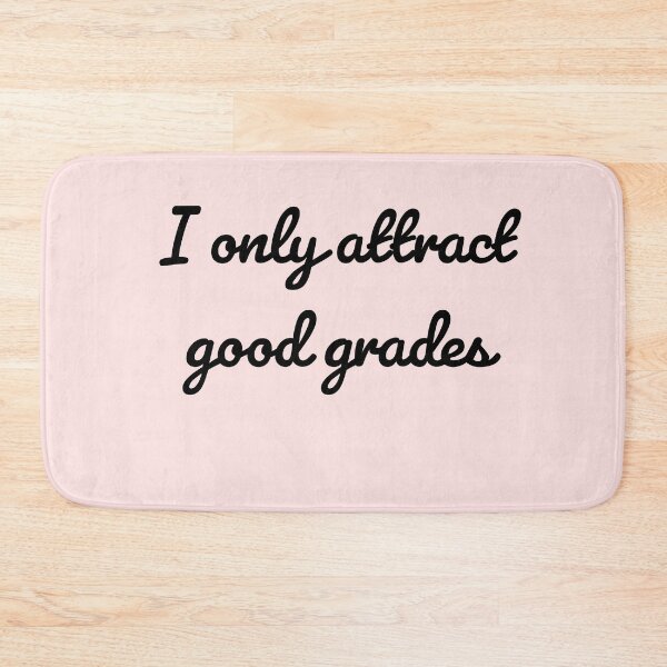 Item preview, I only attract good grades  designed and sold by Creations by lyne.
