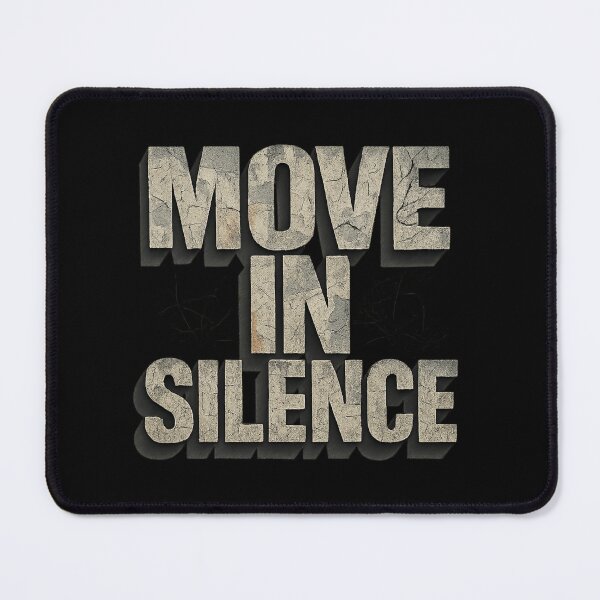 Item preview, MOVE IN SILENCE - Urban Poster Typography Streetwear Design designed and sold by MKreative Studio.