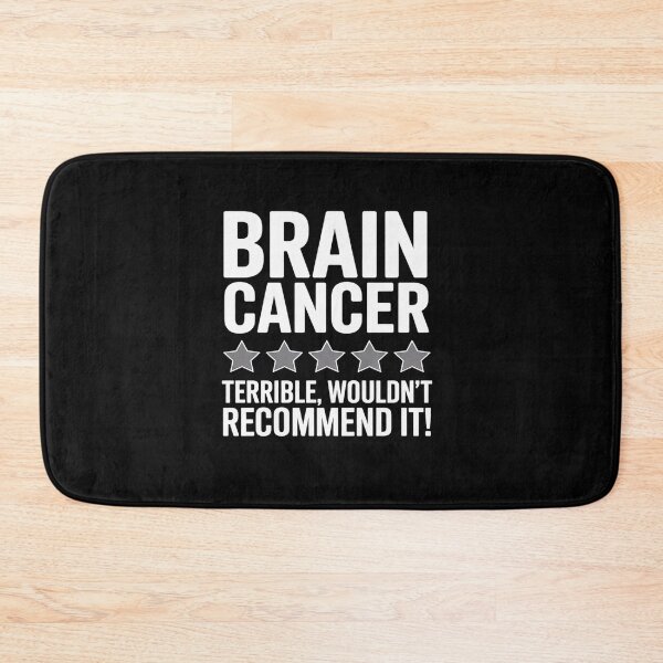 Item preview, Brain Cancer Terrible Wouldn't Recommend It Warrior designed and sold by KonopikaaArt.