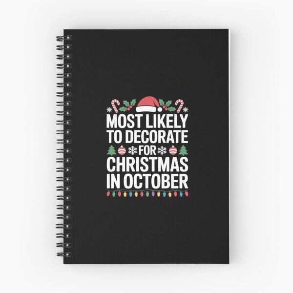 Item preview, Most Likely To Decorate For Christmas In October Xmas Family  designed and sold by CombatTask.