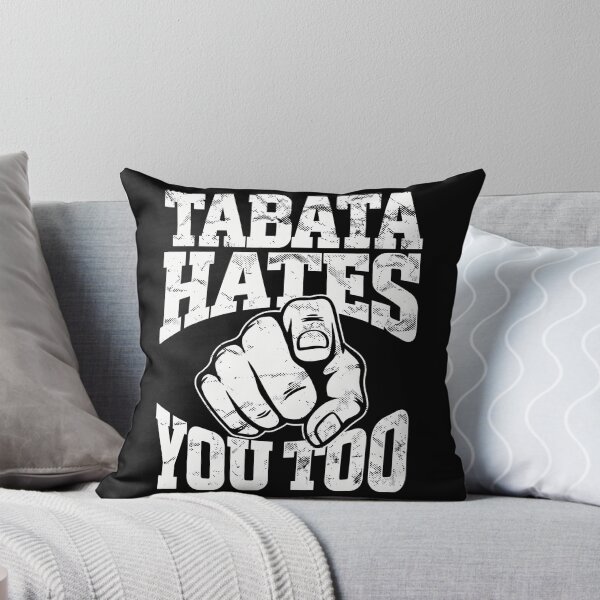 Item preview, Tabata Hates You Too Workout Humor designed and sold by yourymavsit.