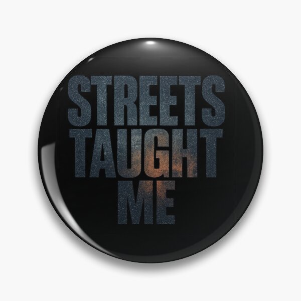 Item preview, Streets Taught Me - Urban Philosophy Typography designed and sold by MKreative Studio.