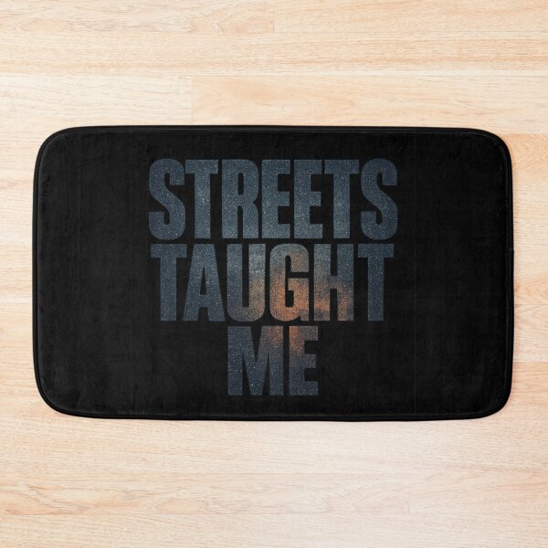 Item preview, Streets Taught Me - Urban Philosophy Typography designed and sold by MKreative Studio.