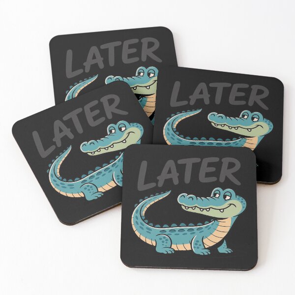 Item preview, Funny Later Gator Sarcastic designed and sold by FluoroWave.