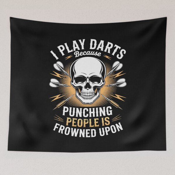Item preview, I Play Darts Because Punching People Is Frowned Upon designed and sold by nicomitchell.