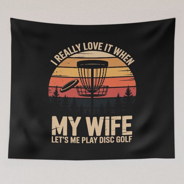 Item preview, I Love When My Wife Lets Me Play Disc Golf Frisbee Golfing designed and sold by nicomitchell.