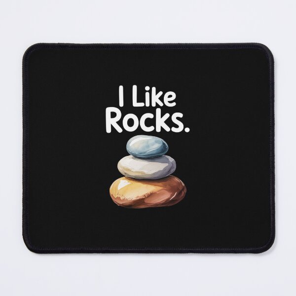 Item preview, I Like Rocks - Geologist Miner Rock Hounding designed and sold by nicomitchell.