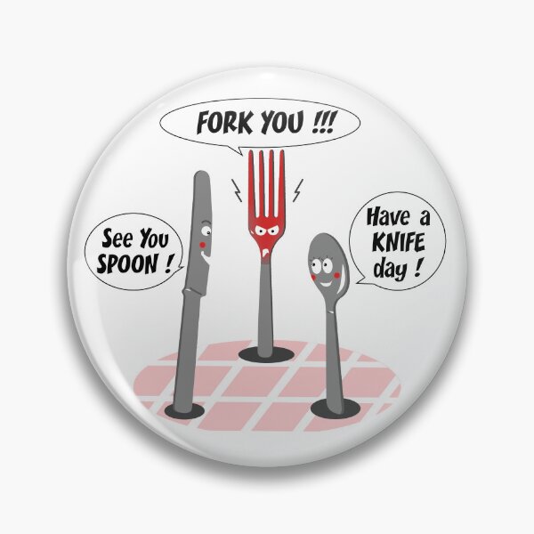 Item preview, FORK YOU, SEE YOU SPOON, HAVE A KNIFE DAY! designed and sold by francoisville.